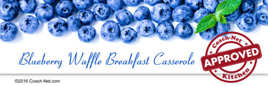 Blueberry Waffle Breakfast Casserole